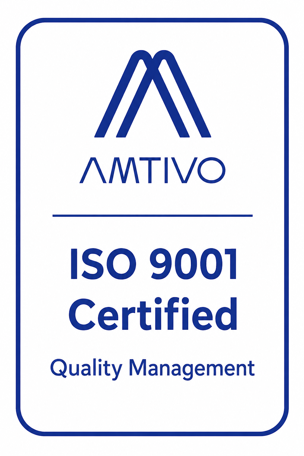 Amtivo ISO 9001 Certified